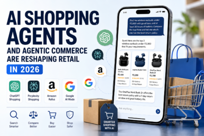 ai shopping agents and agentic commerce are reshaping retail in 2026