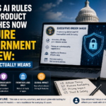 new us ai rules mean product launches now require government review what it actually means