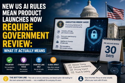 new us ai rules mean product launches now require government review what it actually means