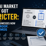 the ai market just got stricter why businesses now need proof, not demos