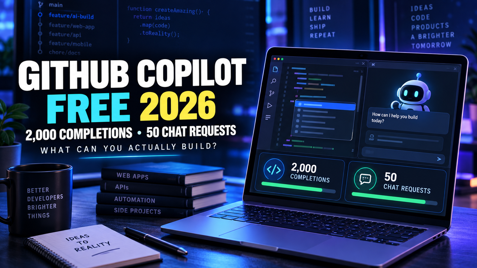 GitHub Copilot Free in 2026: What 2,000 Completions and 50 Chat Requests Can Actually Build github copilot free in 2026 what 2,000 completions and 50 chat requests can actually build
